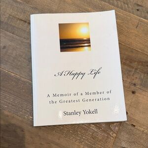 A Happy Life Memoir by Stanley Yokell - White Cover